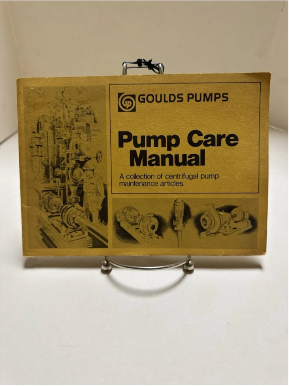 GOULDS Pump Care Manual A collection of centrifugal pump maintenance articles